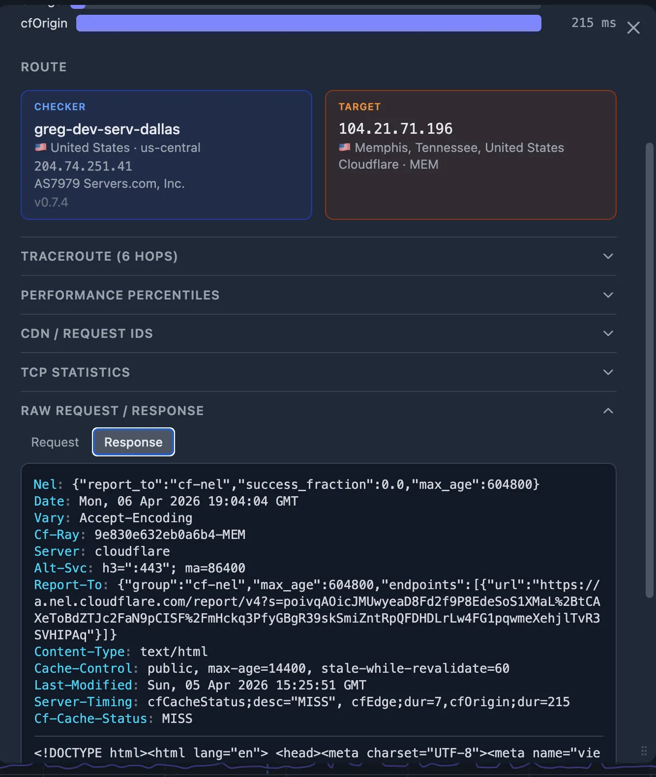Cache MISS — Cf-Cache-Status: MISS, Server-Timing: cfCacheStatus;desc="MISS", cfEdge;dur=7, cfOrigin;dur=215, PoP MEM (Memphis)